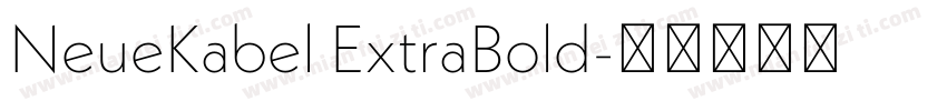 NeueKabel ExtraBold字体转换